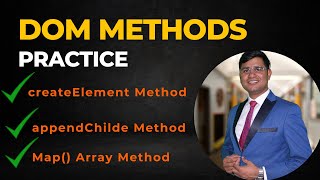 DOM Methods Practice and Explain Array Map method [upl. by Ttirrej]