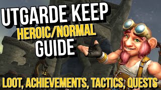 Utgarde Keep HeroicNormal Guide  Everything included [upl. by Luas]