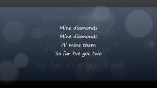 Mine diamonds lyric video [upl. by Berkin]