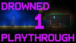 VOD Terraria Drowned Playthrough Part 1 [upl. by Murrell40]