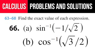 66 Find the exact value of each expression a sin1⁡1√2 b cos1⁡√32 [upl. by Atived]