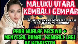 MALUKU UTARA GEMPAR  MU4L4F C3NTR3 DI PERMALUKAN MRK YG MASUK 35L4M KECEWA RAME² TINGGALKAN 35L4M [upl. by Yelrihs]