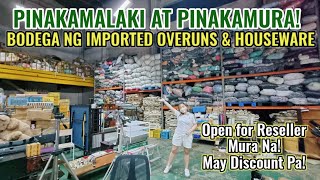 MAS MURA DITO Bodega ng Imported Overuns amp Houseware OPEN TO PUBLIC at RESELLER Jackpot Ka [upl. by Phylis]