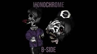 Monochrome BSide Remix  VOCALS [upl. by Agon]