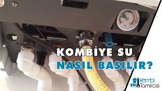 Kombiye Su Basma nasıl yapılır  Kombitamircisicomtr [upl. by Laen792]