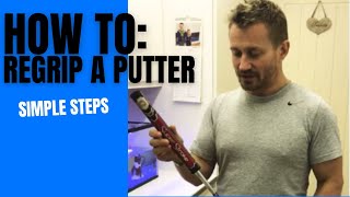 How to regrip a putter grip Grip removal tape removal and installation [upl. by Lekcar867]