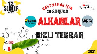 ALKANLAR HIZLI TEKRAR SORU ÇÖZÜMÜ  30 SORUDA ALKANLAR HİDROKARBONLAR  12 SINIF KİMYA  AYT KİMYA [upl. by Atinrev273]