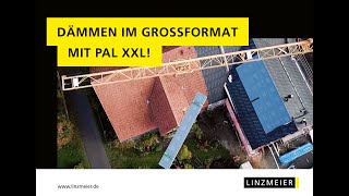 Sicher schnell und nachhaltig das Dach dämmen  Aufsparrendämmung LINITHERM PAL XXL [upl. by Ahsina]