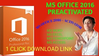 DOWNLOAD MS OFFICE 2016 PREACTIVATED OR WITH ACTIVATOR DOWNLOAD 1 CLICK DOWNLOAD LICK [upl. by Shatzer]