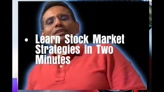 Learning Stock Market Strategies in Two Minutes [upl. by Adriene]