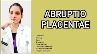 ABRUPTIO PLACENTAEANTEPATRUM HAEMORRHAGEPART2OBSTETRICS EXPLAINED WITH NOTES [upl. by Jerrold]