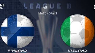 FINLAND VS REPUBLIC OF IRELAND LIVE WATCHALONG [upl. by Nevyar]