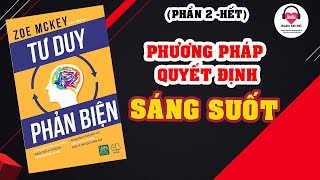 Full Tư duy phản biện  Podcast [upl. by Dickey198]