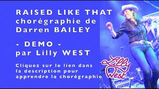 DEMO RAISED LIKE THAT de Darren BAILEY enseignée par Lilly WEST [upl. by Almund795]