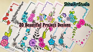 20 BEAUTIFUL BORDER DESIGNSPROJECT WORK DESIGNSA4 SHEETFILEFRONT PAGE DESIGN FOR SCHOOL PROJECTS [upl. by Asiluy]