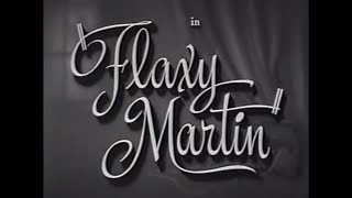 Flaxy Martin 1949  Main Title amp Ending Card quotTitlesquot  WB  1949 [upl. by Ecirtram]