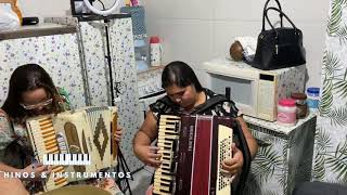 Hino 50  Dueto de Acordeon feat Raquel Portiolli e Irmã Roseane [upl. by Paz787]