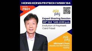 🌟 Meet Our Expert Speakers at HK FinTech Week 2024  Michael Chan [upl. by Sakul865]