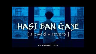 Hasi ban Gaye Slowed Reverb song💔😢 Ami Mishra  lofi song sadsong slowedandreverb [upl. by Notwen]