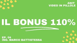 Il Bonus 110 in pillole  Trasmittanza media detrazioni e legge  EP 04 [upl. by Edeline472]