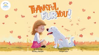 💫 Childrens Books Read Aloud  🍗 🐶 A Fun Thanksgiving Story About Being Thankful ✨ [upl. by Odelle]