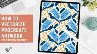 How to Vectorise Procreate Art amp Create a Pattern in Illustrator [upl. by Ezarra]