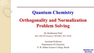 Normalization And Orthogonality Problem Solving  Quantum Chemistry [upl. by Rickard794]