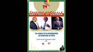 LES ENJEUX DE LA PRÉSIDENTIELLE DE 2025 AU CAMEROUN [upl. by Takeshi]