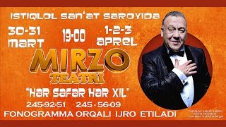 Mirzo teatri  Xar safar xarxil nomli konsert dasturi 2016 [upl. by Hinch257]