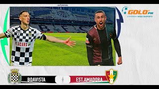 Boavista vs Estrela da Amadora [upl. by Pike]