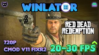 WINLATOR  RED DEAD REDEMPTION  Day ONE boot 🔥playable though⁉️  CMOD v11 FIXR2 and settings [upl. by Reinhard]