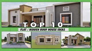 Top 10 Most Popular Small Flat Roof  Hidden Roof  House Design Ideas [upl. by Nomis790]