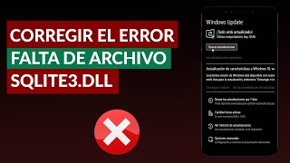 Cómo Corregir el Error Falta Archivo Sqlite3dll o No Encontrado [upl. by Riobard]