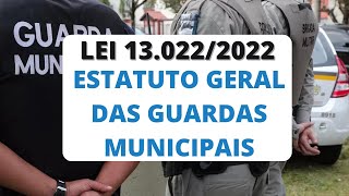 Lei 130222022  Estatuto Geral das Guardas Municipais texto e áudio para estudo [upl. by Klayman645]