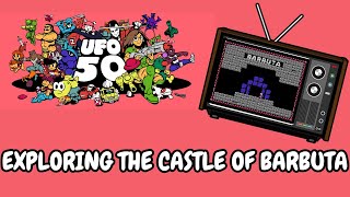 UFO 50 Exploring The Castle of BARBUTA [upl. by Eikcor]