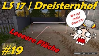 LS 17  Dreisternhof 19  Das verschwundene Gras [upl. by Frasier]