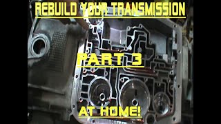 Rebuild Your Ford 4R70W Transmission and Save Money  Disassembly Part 3 [upl. by Norda]