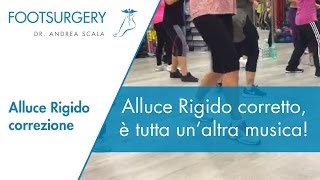 Alluce Rigido corretto è tutta unaltra musica  Dott Andrea Scala Specialista del piede [upl. by Tirrej]