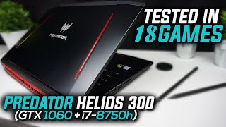 Acer Predator Helios 300 i7 8750H  GTX 1060 Tested in 18 Games [upl. by Brit]