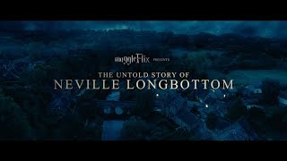 Trailer 2  The Untold Story of Neville Longbottom [upl. by Joerg]