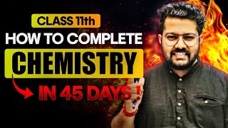 How to Complete Chemistry in 45 Days  Class 11th  Bharat Panchal Sir [upl. by Bedell]