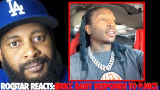 ROCSTAR REACTS BRICC BABY RESPONDS TO P NICE DROPPING FOOTAGE [upl. by Aivatahs]