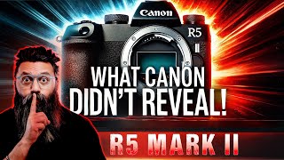 CANON R5 MARK II  WATCH THIS BEFORE YOU BUY amp MASTER THE CAMERA [upl. by Anesusa671]