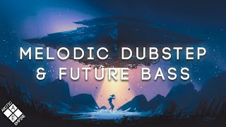 Epic Melodic Dubstep amp Future Bass Collection 2024 ft Seven Lions MitiS Nurko amp Friends [upl. by Crescin377]