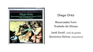 Diego Ortiz Recercadas Del Tratado de Glosas Jordi Savall  Side 1 [upl. by Washburn903]