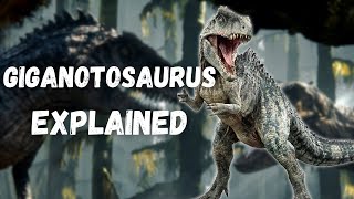 Giganotosaurus  Explained Jurassic World Dominion [upl. by Ahseniuq]