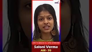 How to Behave in a UPSC Interview  Saloni Verma AIR 70  KSG India [upl. by Haynor]