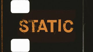 STATIC [upl. by Koser]