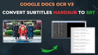 Google Docs OCR V3 l Convert Subtitles Hardsub To Srt [upl. by Floris]