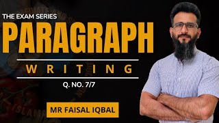 Paragraph Writing  TES Q 77  HSSC English Compulsory TGJFaisalIqbal hssclectures [upl. by Tansey]